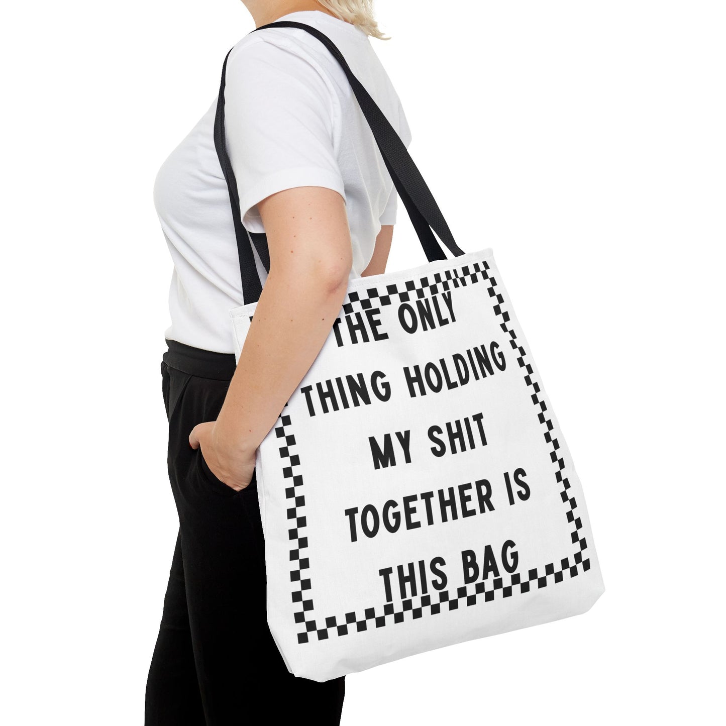 Holding My Shit Together Tote Black