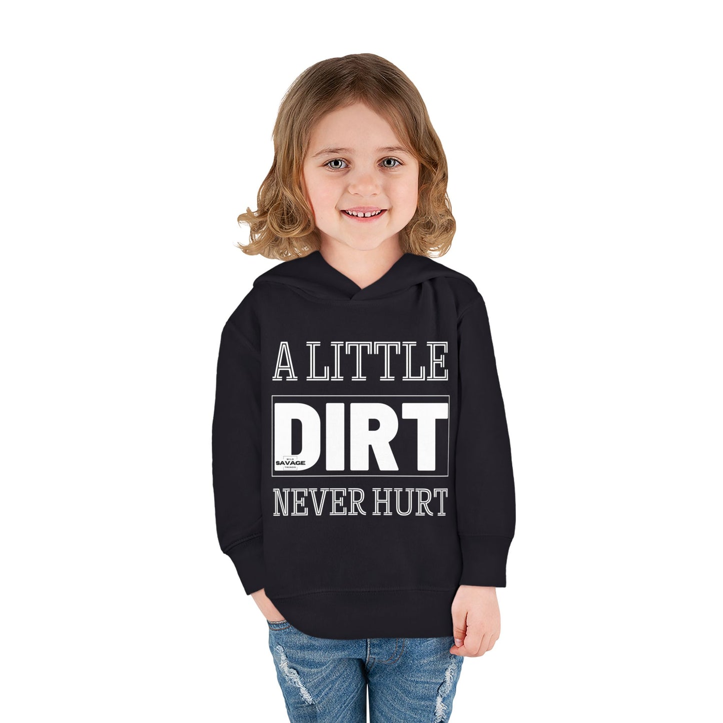 Dirt Never Hurt Toddler Pullover
