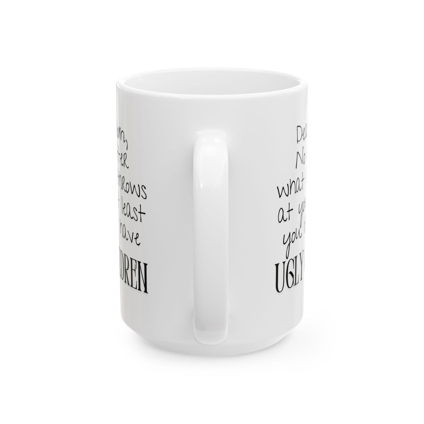 Ugly Children Mug