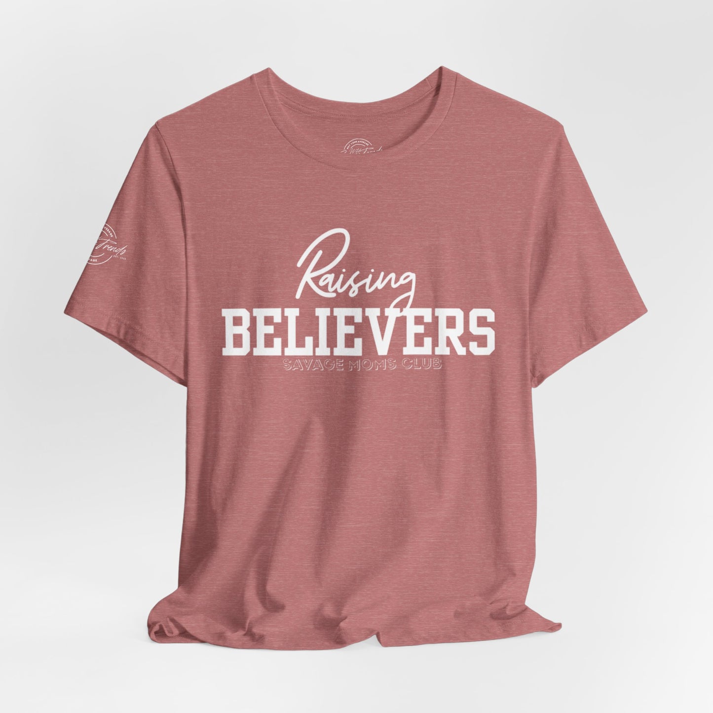 Raising Believers Tee