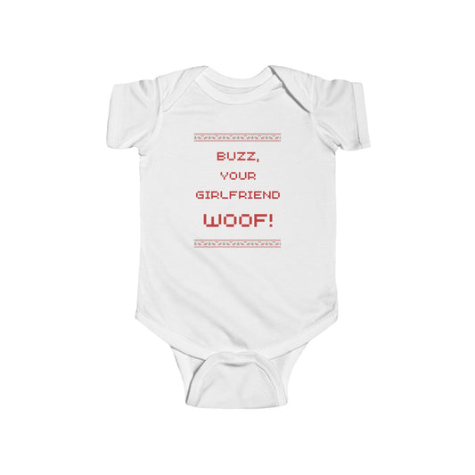 Buzz, Your Girlfriend WOOF! Infant
