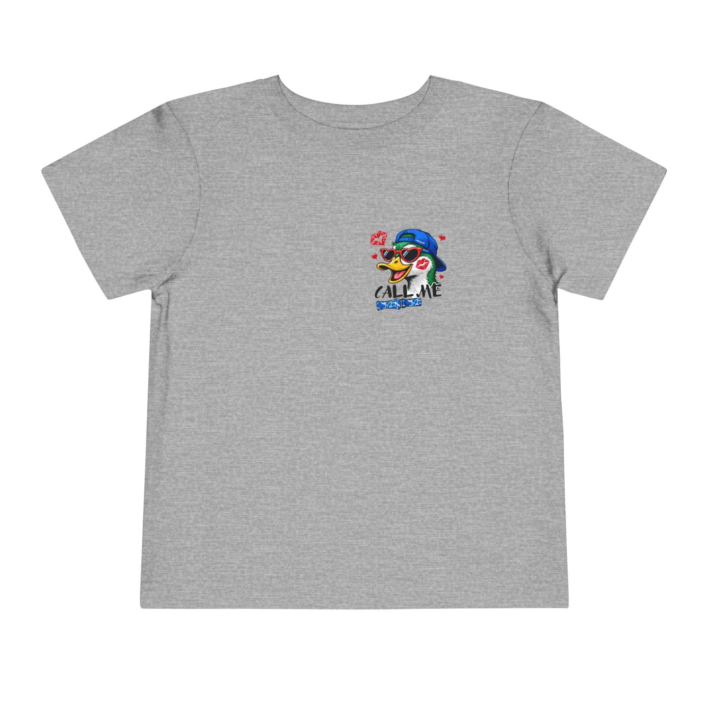 Duck Call Me Toddler Tee