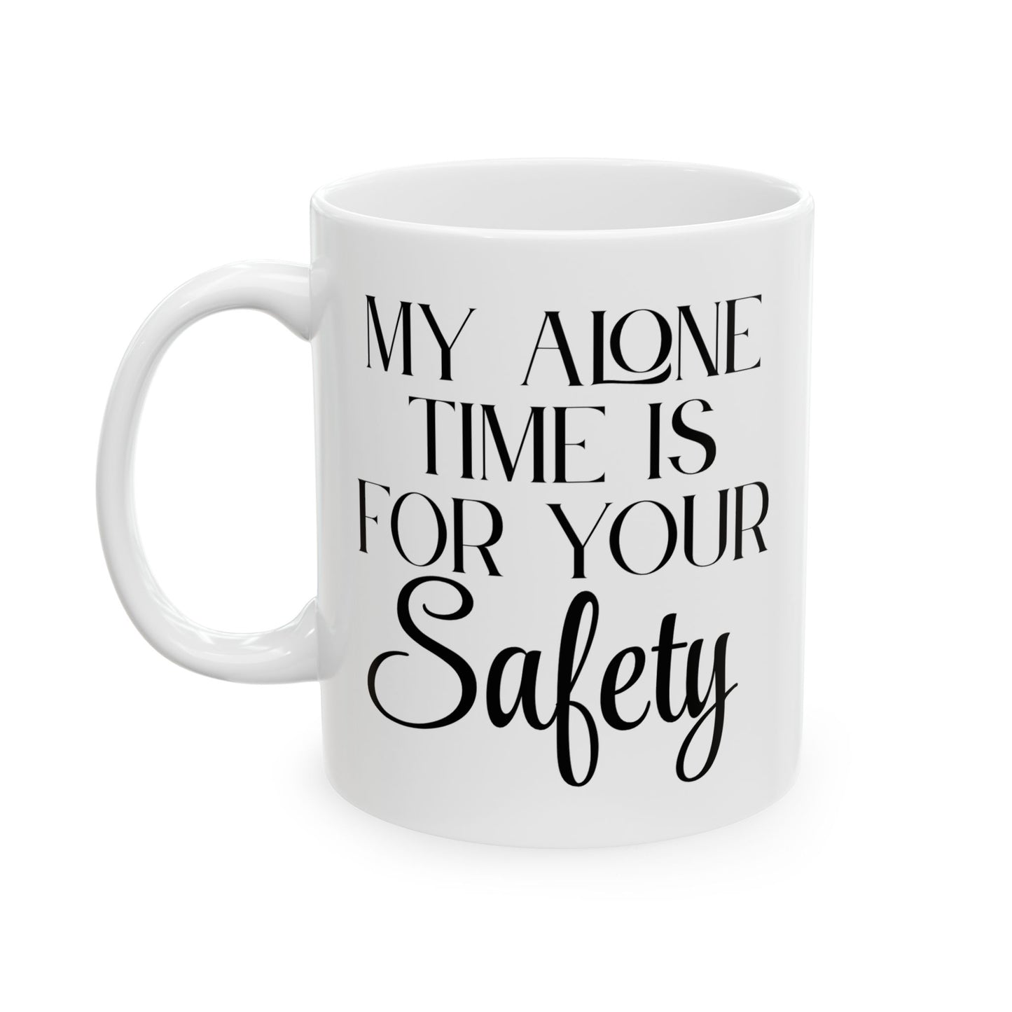 Your Safety Mug