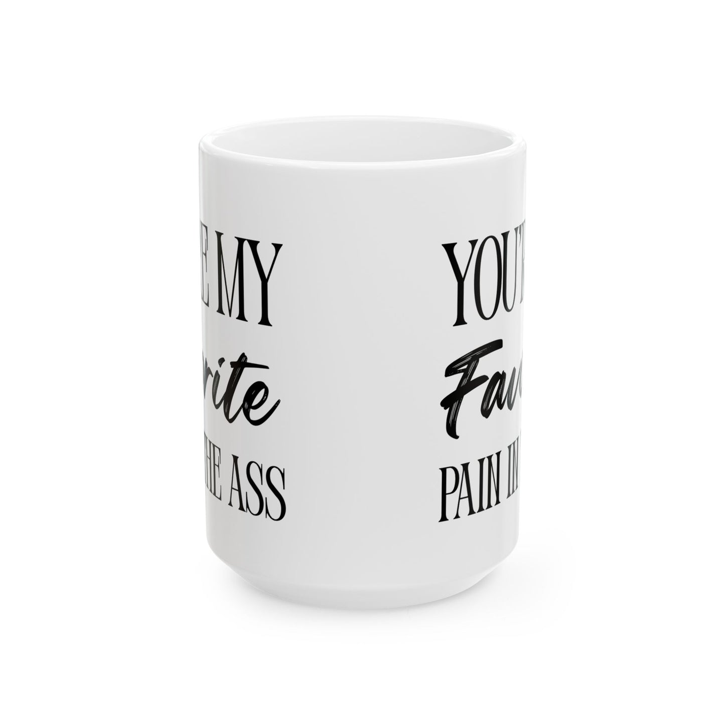 Favorite Pain Mug