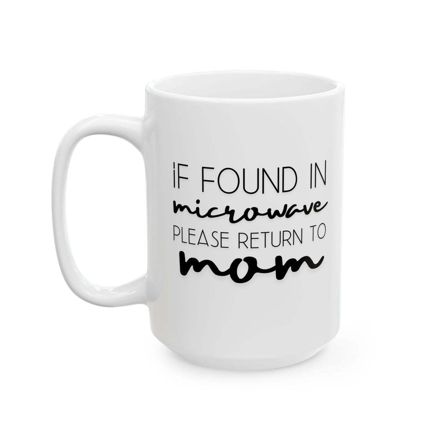 Return to Mom Mug