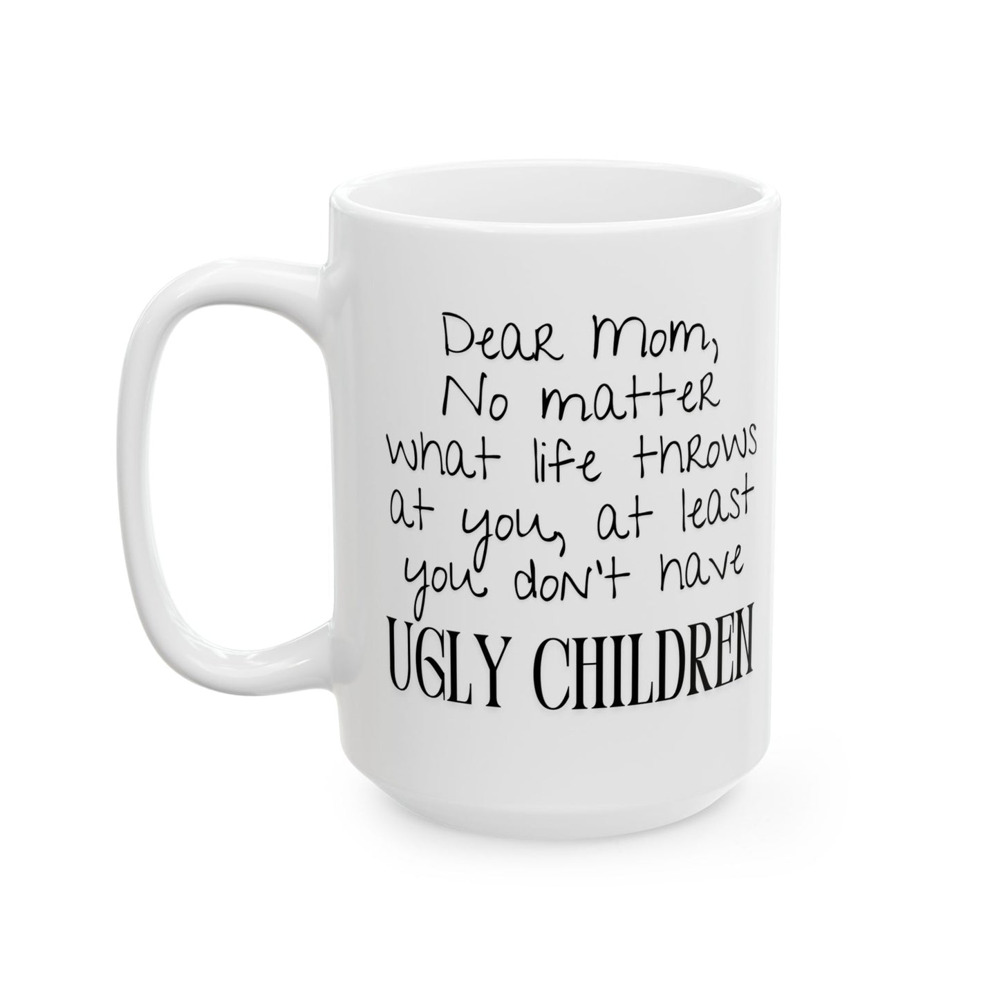 Ugly Children Mug
