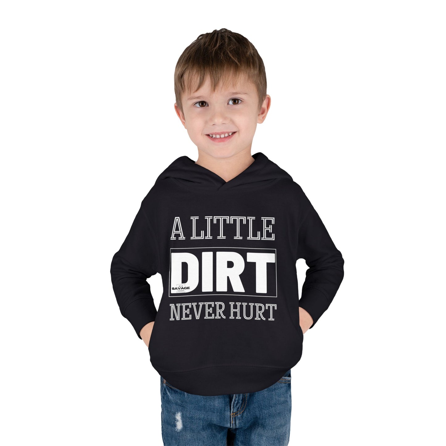 Dirt Never Hurt Pullover Fleece Toddler Hoodie