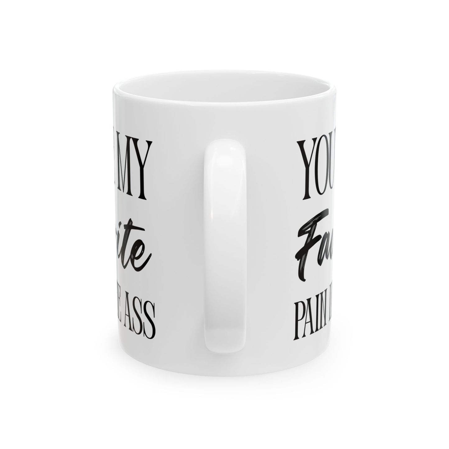 Favorite Pain Mug