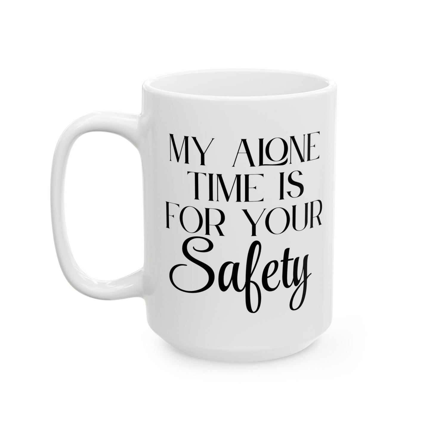Your Safety Mug