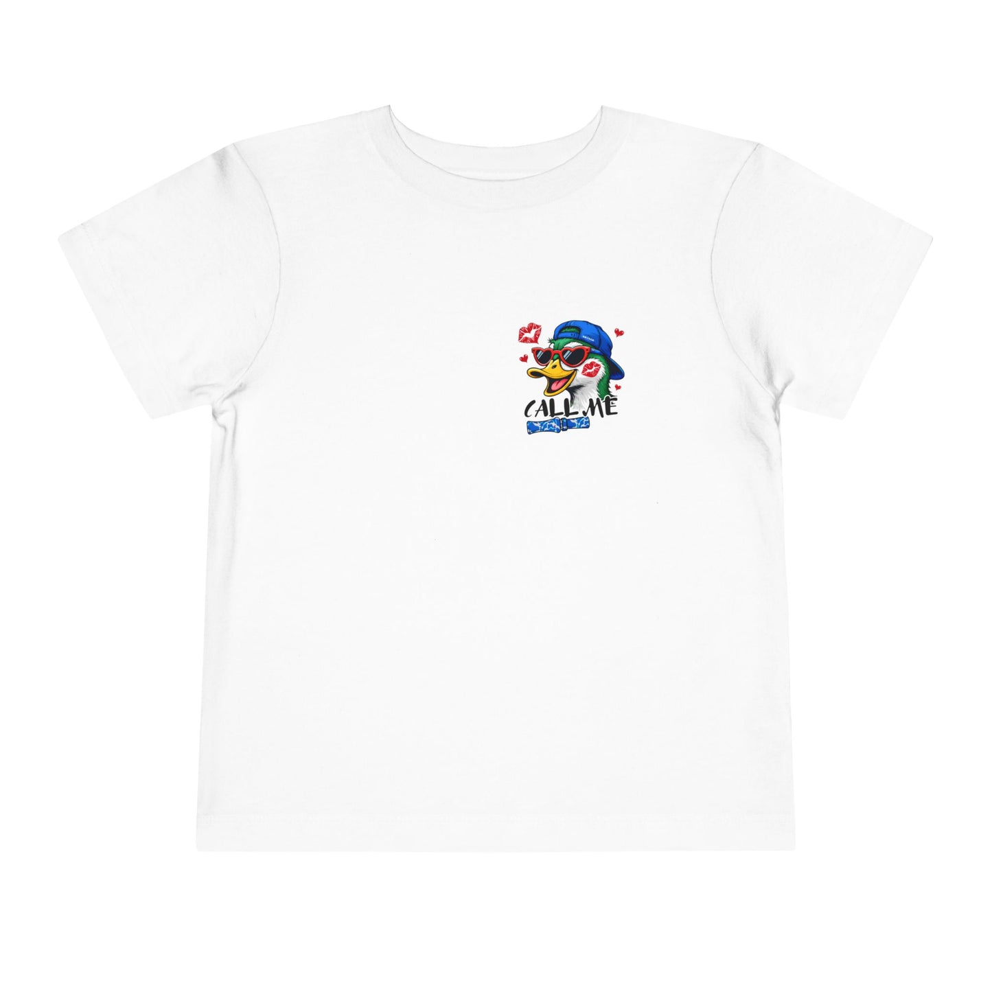 Duck Call Me Toddler Tee